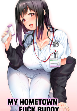 Jimoto no Hame Tomo. "Doukyuusei no Kangoshi K" | My Hometown Fuck Buddy Former Classmate Nurse K's case