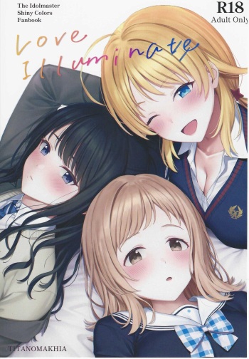 (C101) [Titano-makhia (Mikaduchi)] Love Illuminate (THE iDOLM@STER: Shiny Colors) cover