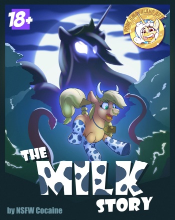 [Cocaine] The Milk Story (My Little Pony: Friendship is Magic) cover