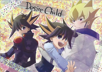 [Slap Stick (Kaya Sosui)] Desire Child (Yu-Gi-Oh! 5D's) cover