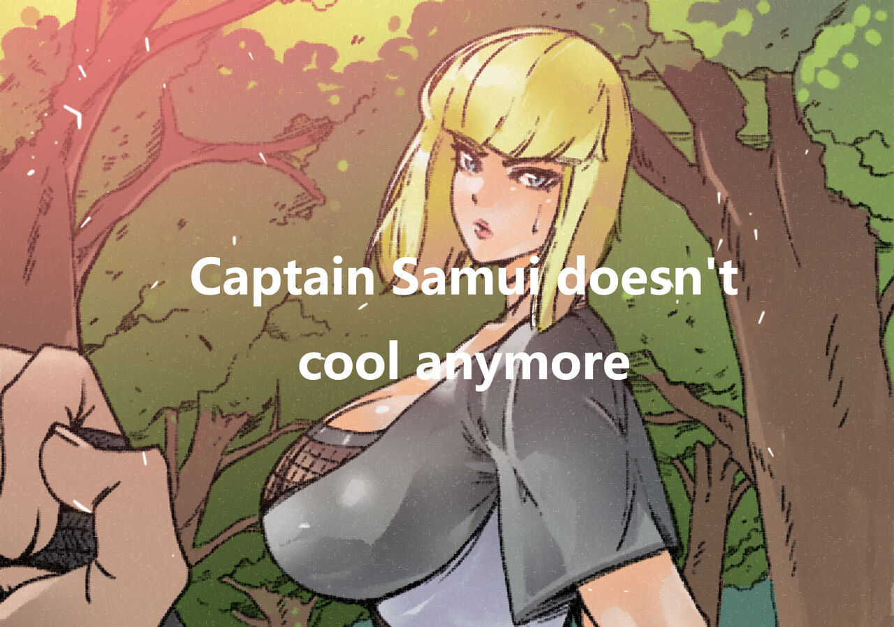 Captain Samui Isn't Cool Anymore page 1 full