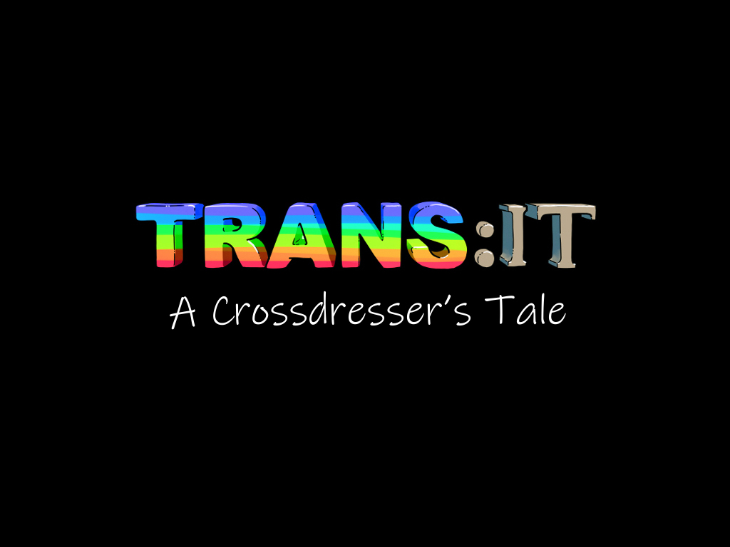 Trans:It - A Crossdresser's Tale page 3 full