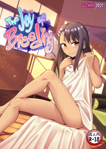 [GeeWhy] The Joy of Breeding (Ijiranaide, Nagatoro-san) [English] [Colorist Miss One Life] cover