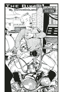 The Biker 1 ~ El Motorciclista 1