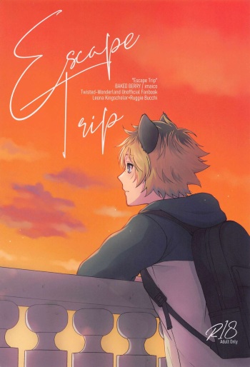 (Leone ni Yasuragi o 3) [BAKED BERRY (imaico)] Escape Trip (Disney: Twisted-Wonderland) cover