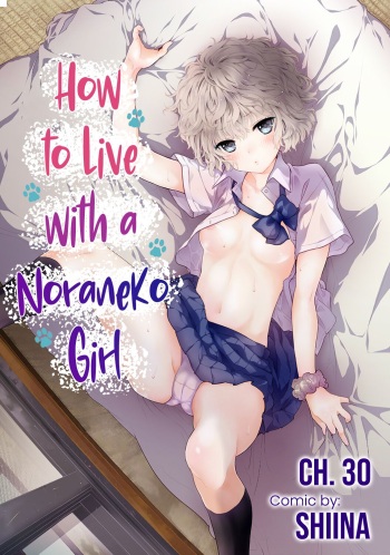 [Shiina] Noraneko Shoujo to no Kurashikata Ch. 30 | How to Live With A Noraneko Girl Ch. 30 [English] [Black Grimoires] cover