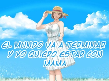 [Lemon Cake (Lemon Keiki)] Sekai no Owari to Hikikae ni / QUIERO ESTAR CON MAMA CUANDO EL MUNDO TERMINE cover