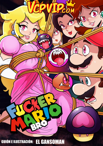 [Gansoman] Fucker Mario Bro (Spanish) [VCP VIp] - Ongoing cover