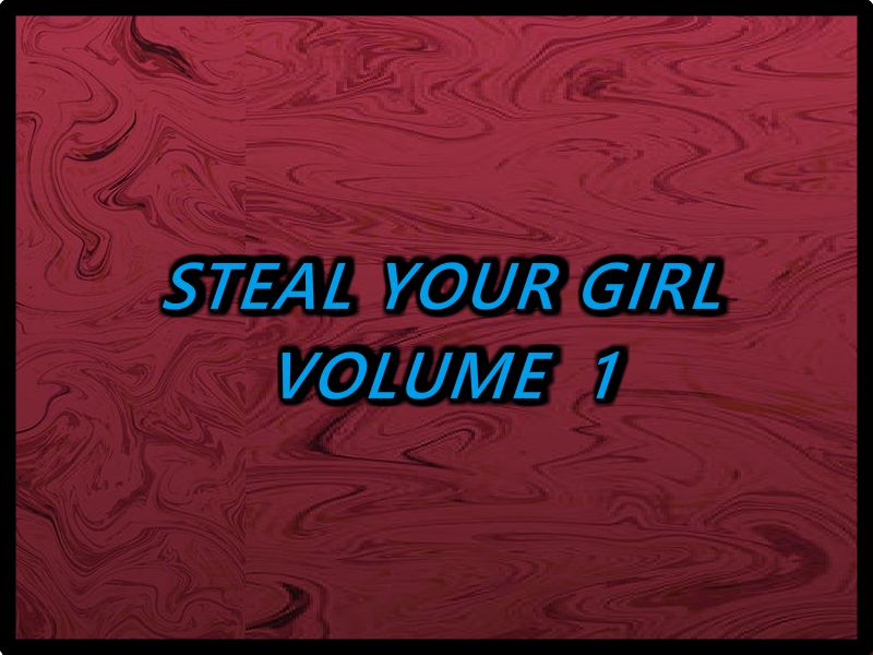 "Steal your Girl" Volume 1 page 1 full