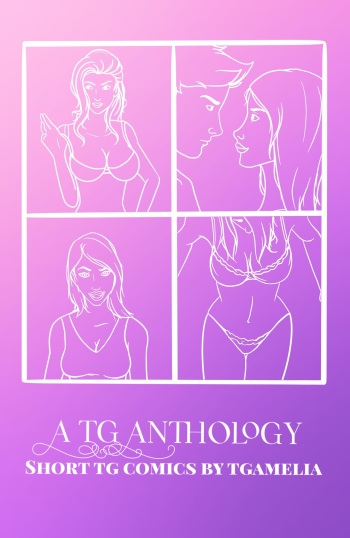 [TGAmelia] A TG Anthology cover