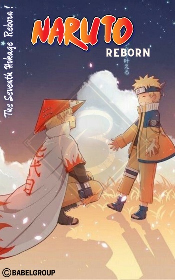 NARUTO : The Seventh Hokage Reborn ! CHAPTER 01 cover