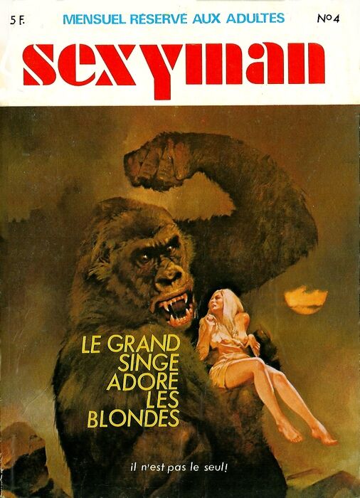Sexyman N°4 - Le grand singe adore les blondes page 1 full