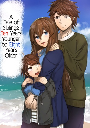 [Sebire] Kyoudai no Toshi no Sa ga 10-nen Kara 8-nen ni Naru Hanashi | A Tale of Siblings: Ten Years Younger to Eight Years Older [English] [ultimaflaral] [Digital] cover
