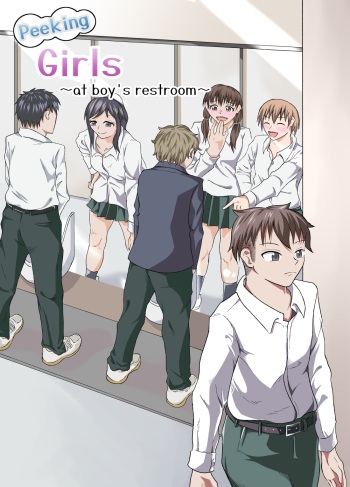 [NippatsuKokuhou (Kaneko Ken)] Nozoki Miru Joshi-tachi ~Danshi Toilet Hen~ | Peeking girls at boy's restrooms [English] cover