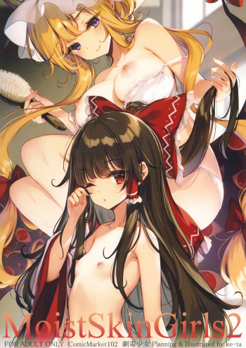 (C102) [Gekidoku Shoujo (ke-ta)] MoistSkinGirls2 (Touhou Project) cover